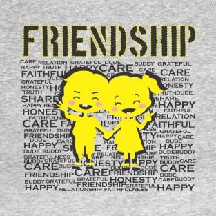 FRIENDSHIP T-Shirt